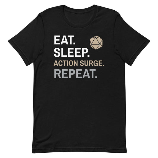Fighter Class T-Shirt – 'Eat, Sleep, Action Surge, Repeat' – Dungeons & Dragons Fighter Apparel