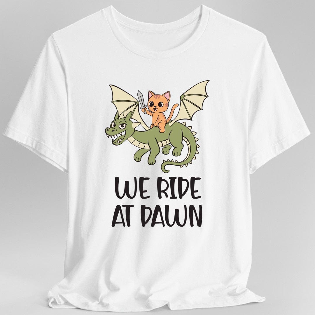 Printify T-Shirt White / S We Ride at Dawn Shirt