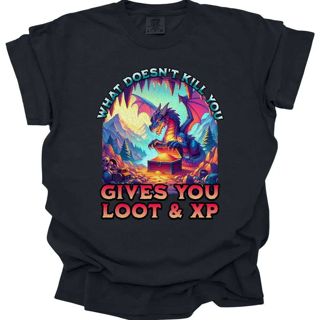 Printify T-Shirt Black / S What Doesn't Kill You Gives You Loot & XP T-shirt - Comfort Colors