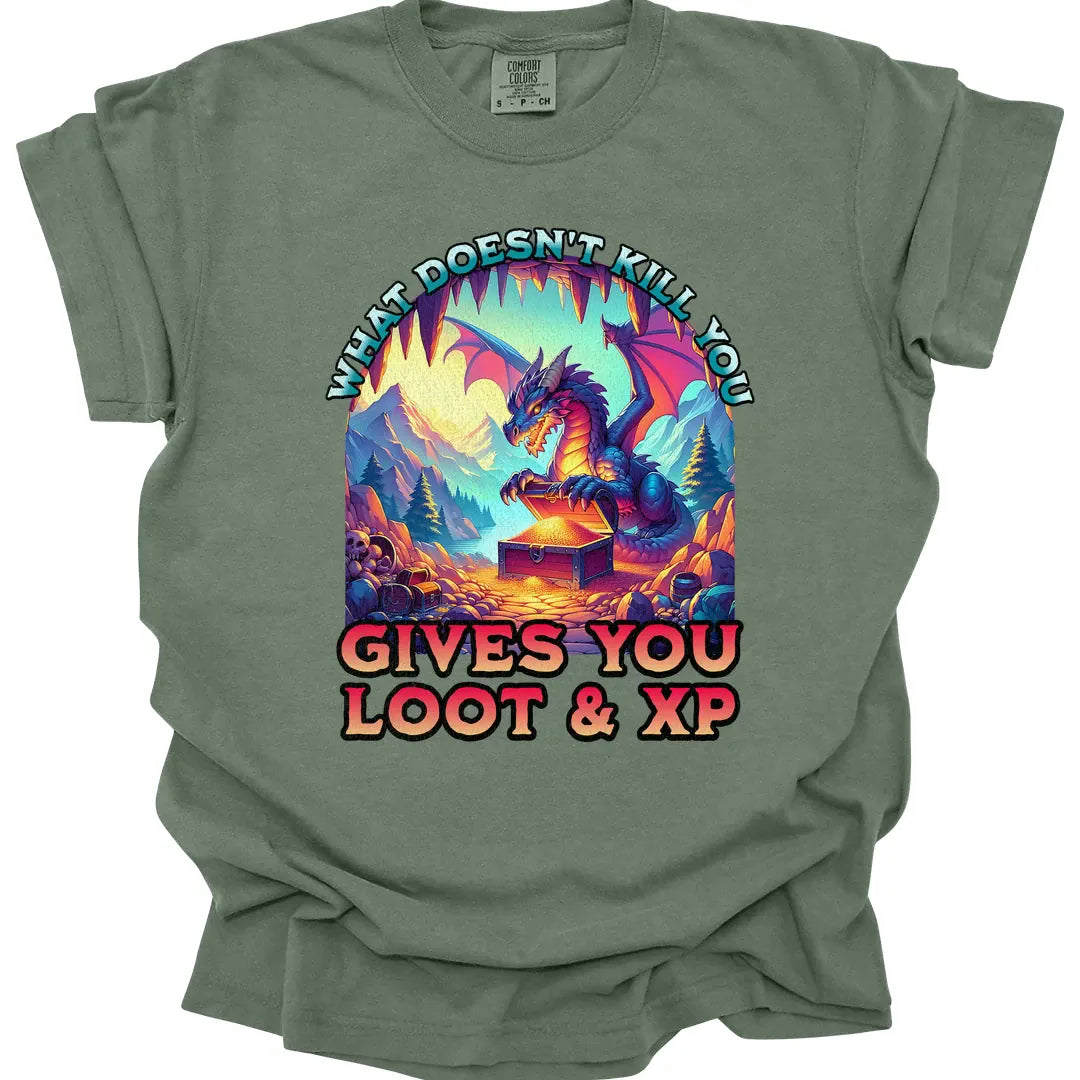Printify T-Shirt Moss / S What Doesn't Kill You Gives You Loot & XP T-shirt - Comfort Colors