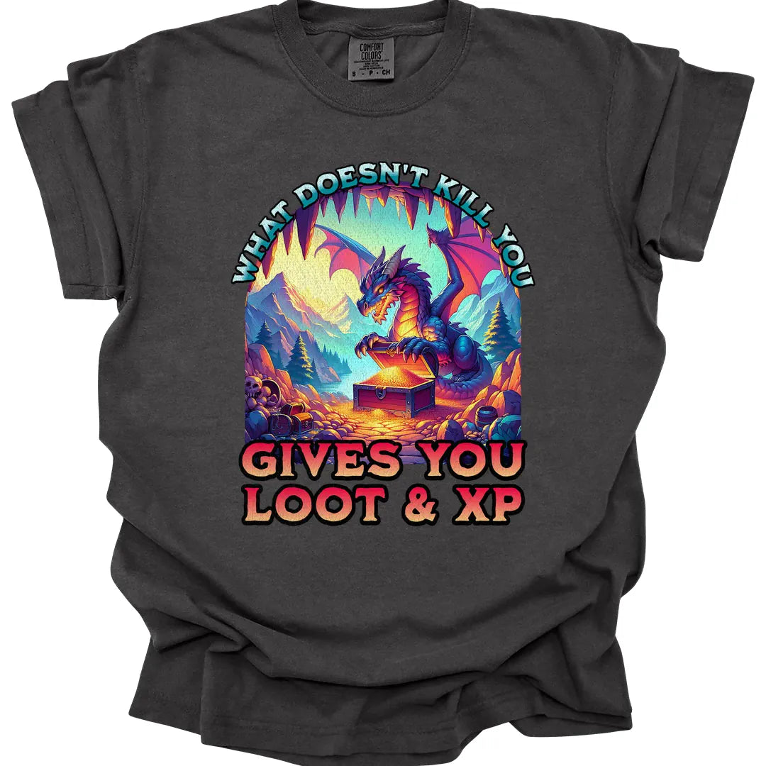 Printify T-Shirt Pepper / S What Doesn't Kill You Gives You Loot & XP T-shirt - Comfort Colors