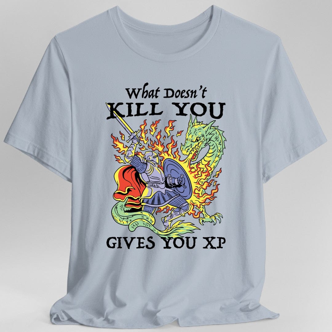Printify T-Shirt Light Blue / S What Doesn't Kill You Gives You XP T-Shirt