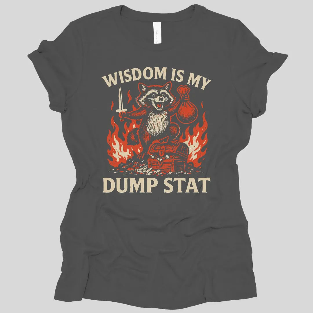 Printify T-Shirt Asphalt / S Wisdom Is My Dump Stat D&D Women's T-shirt