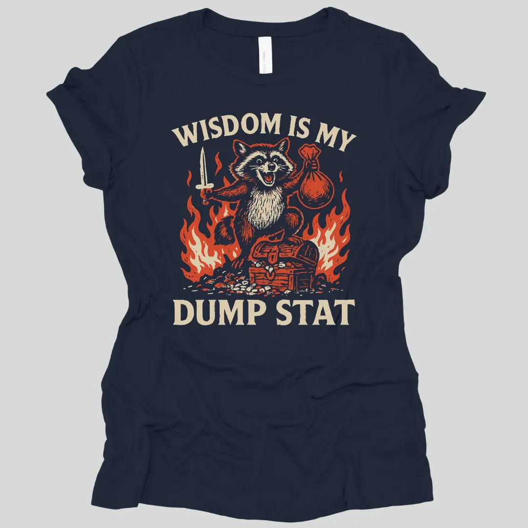Printify T-Shirt Navy / S Wisdom Is My Dump Stat D&D Women's T-shirt