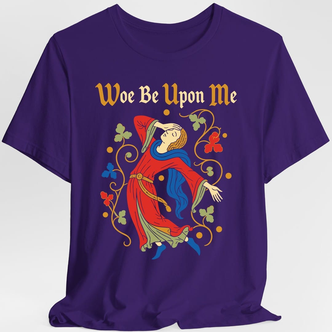 Printify T-Shirt Purple / S Woe Be Upon Me T-Shirt