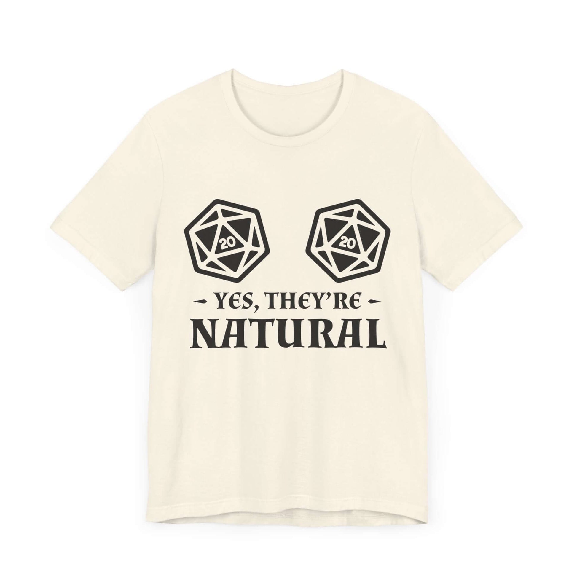 Printify T-Shirt Yes They're Natural DnD Shirt