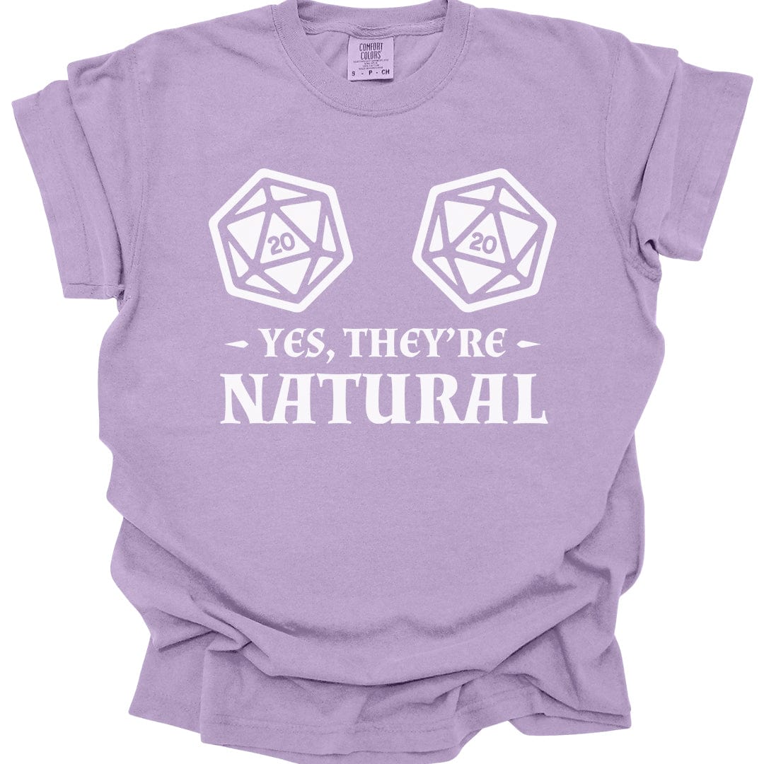 Printify T-Shirt Orchid / S Yes They're Natural DnD Shirt - Comfort Colors