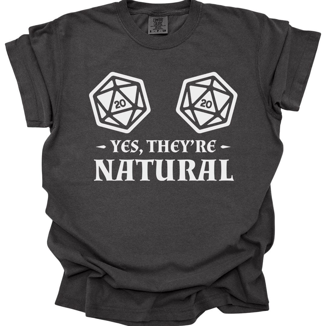 Printify T-Shirt Pepper / S Yes They're Natural DnD Shirt - Comfort Colors