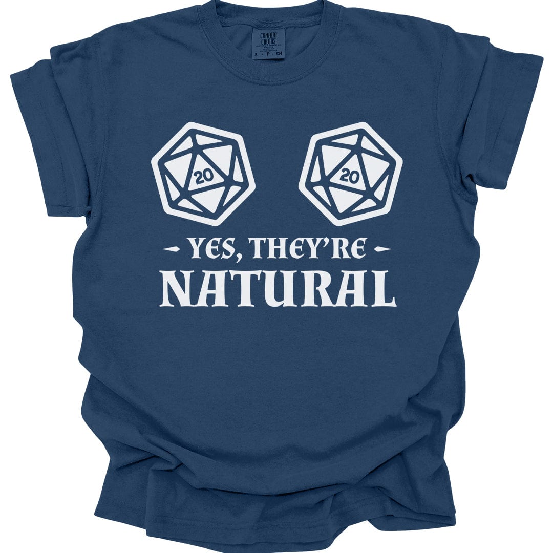Printify T-Shirt True Navy / S Yes They're Natural DnD Shirt - Comfort Colors