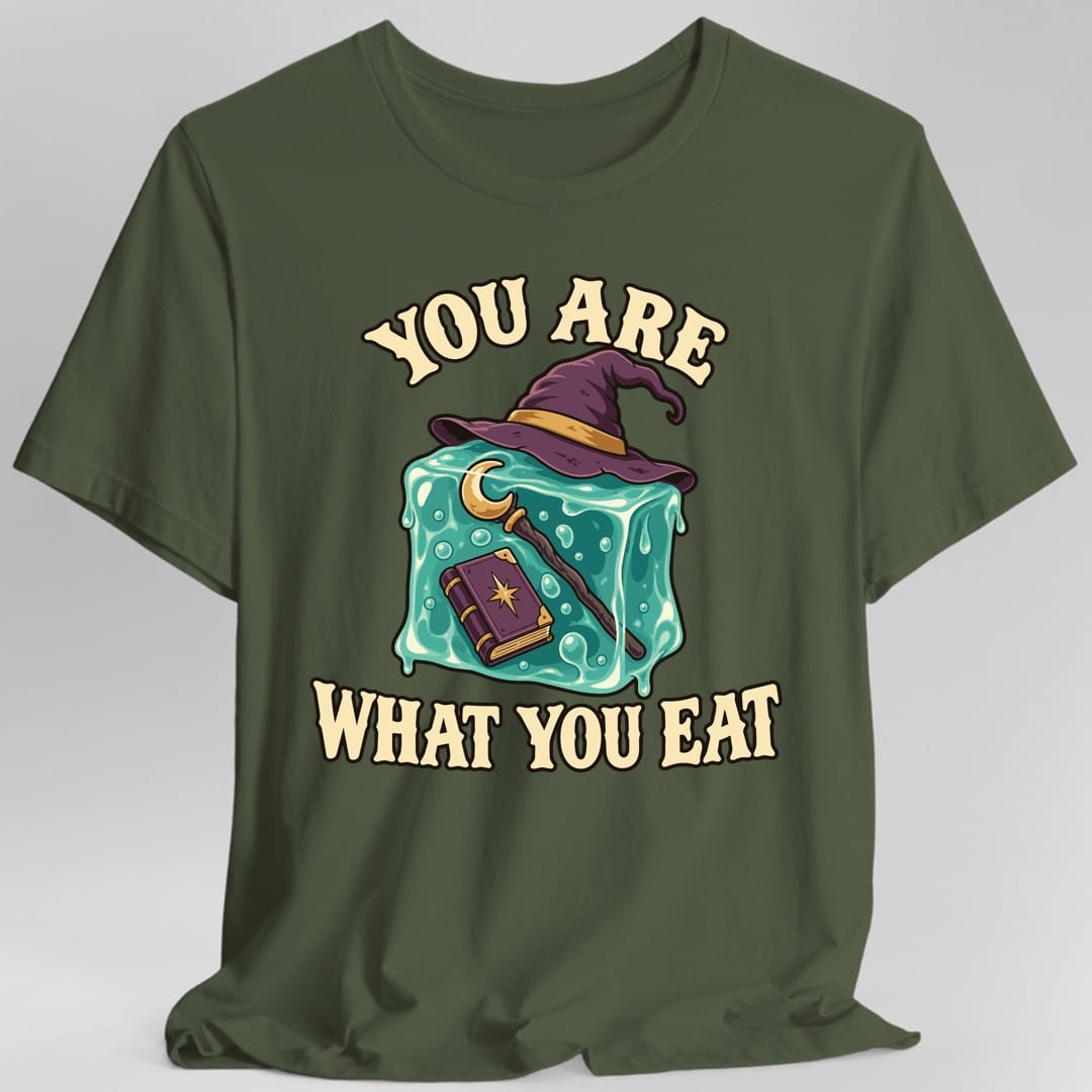 The same You Are What You Eat gelatinous cube design, on a military green t-shirt.