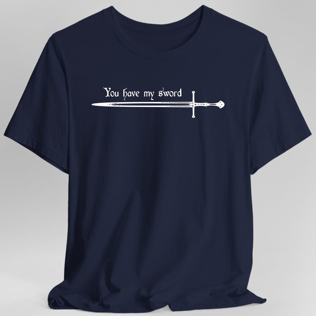 The same You Have My Sword design, on a navy t-shirt.